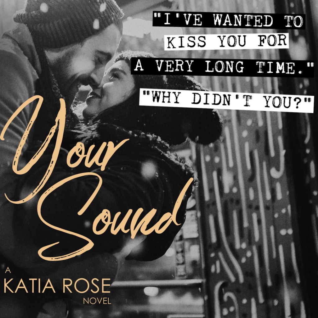 Book Review: Your Sound by Katia&nbsp;Rose