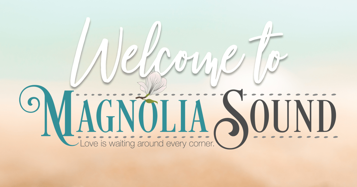 welcome to magnolia