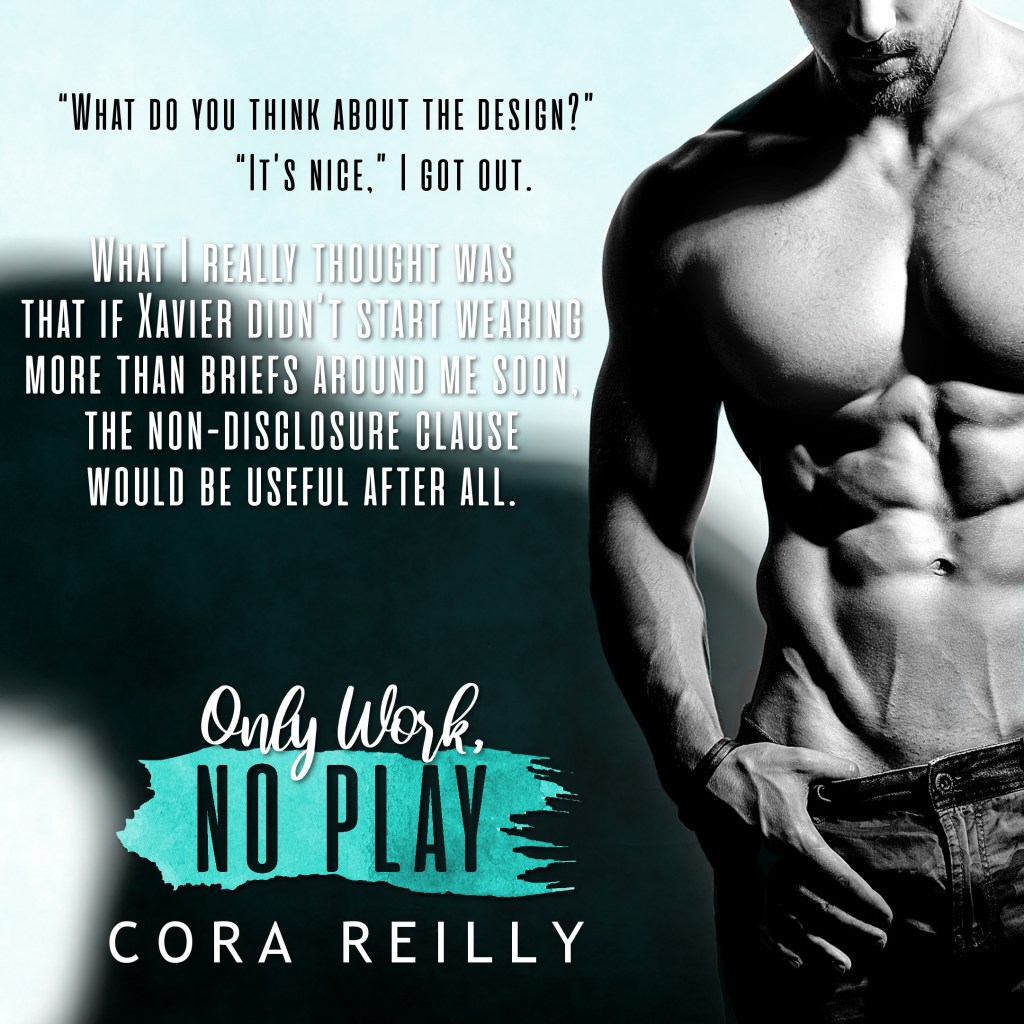Book Review and Excerpt: Only Work, No Play by Cora&nbsp;Reilly