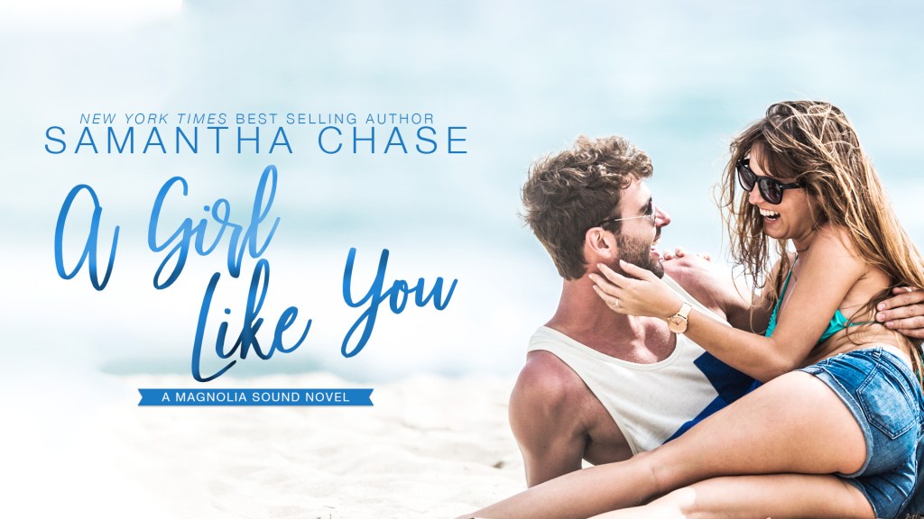 Cover Reveal: A Girl Like You by Samantha&nbsp;Chase