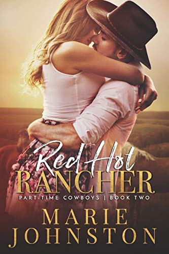 Book Review: Red Hot Rancher by Marie&nbsp;Johnston