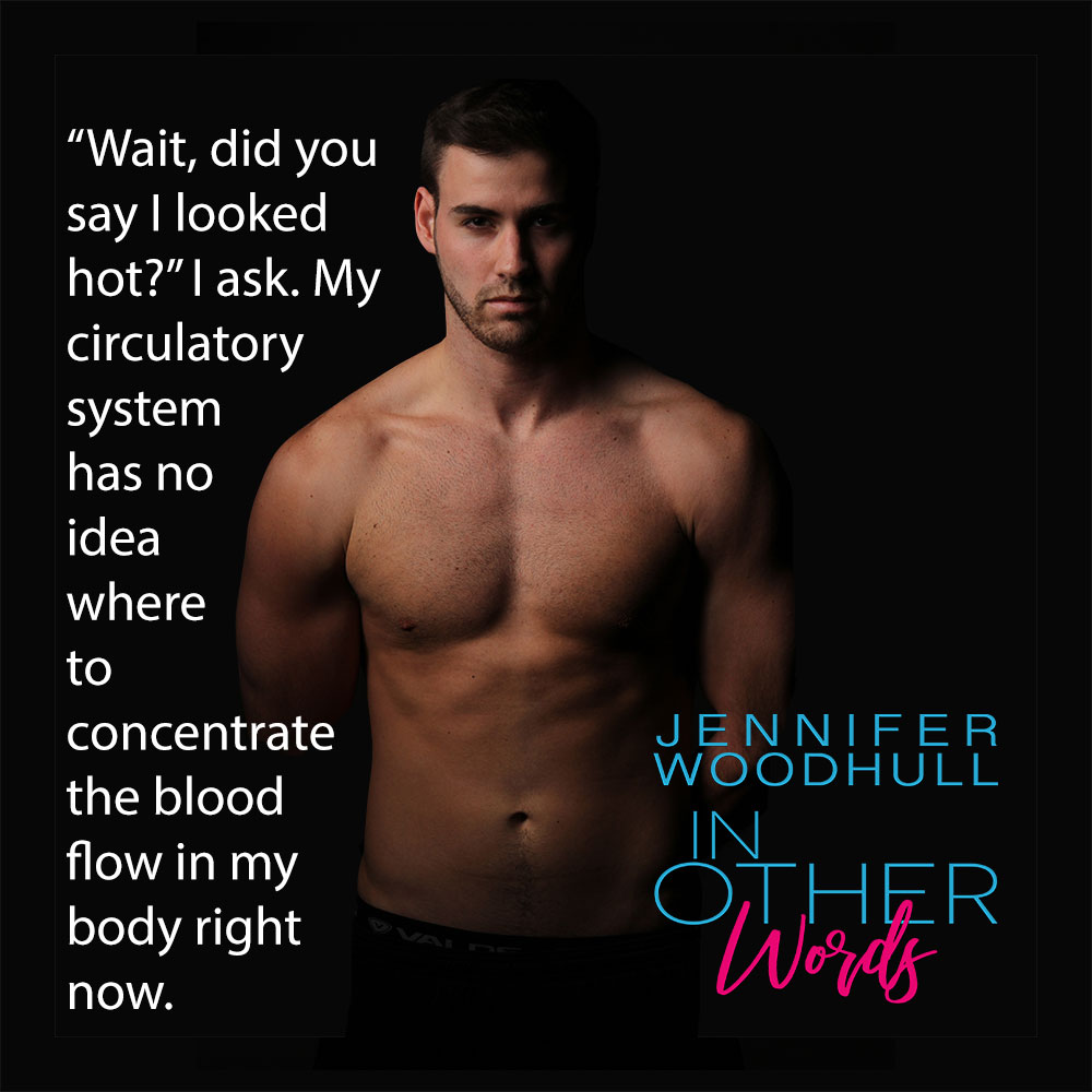 Giveaway!! Excerpt and Cover Reveal: In Other Words by Jennifer&nbsp;Woodhull