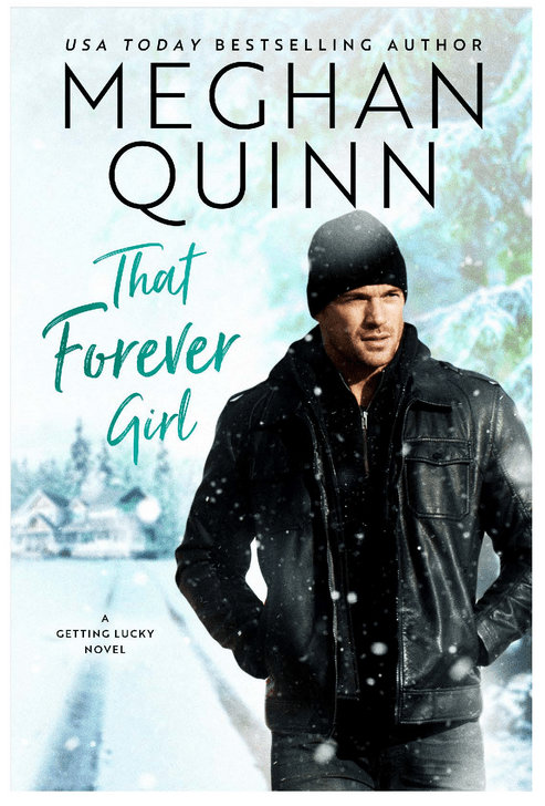 Cover Reveal: That Forever Girl by Meghan&nbsp;Quinn